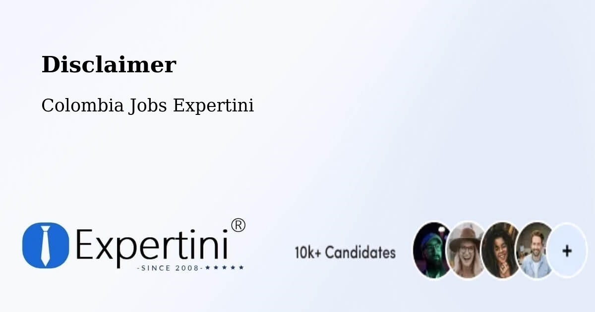 Disclaimer – Caldas - Colombia Jobs Expertini
